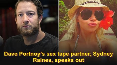 dave portnoy naked|Dave Portnoy’s sex tape partner, Sydney Raines, speaks out